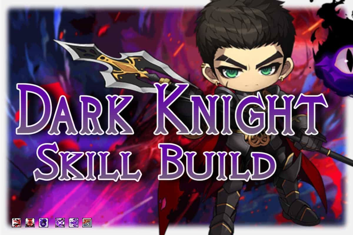 Dark Knight Skill Build And Guide Maplestory The Digital Crowns