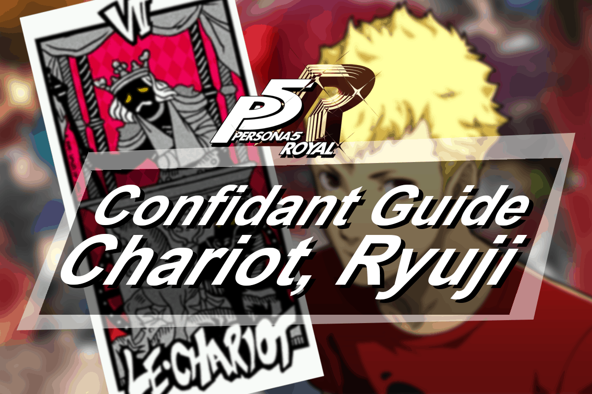 Ryuji Confidant Guide For Persona 5 Royal