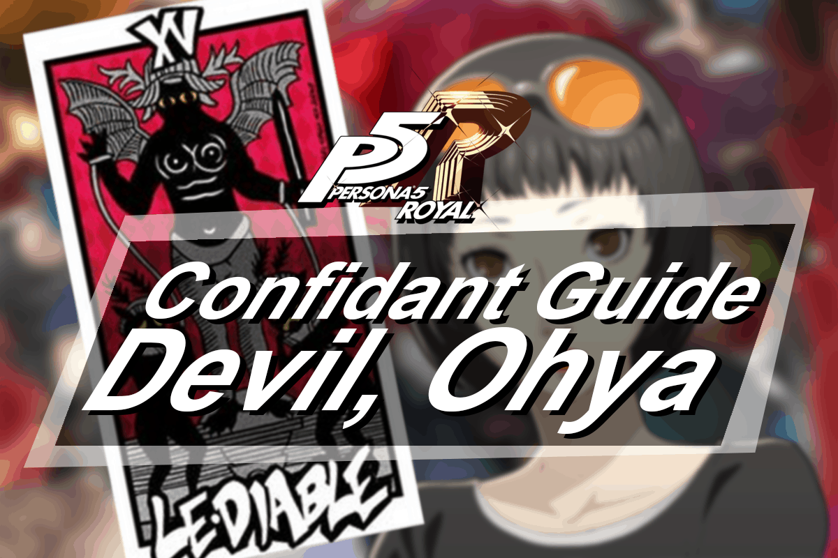 Persona 5 Royal: Devil Confidant Guide