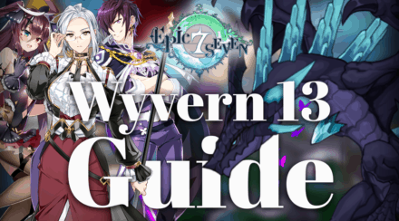Epic Seven – Comprehensive Wyvern 13 Hunt Guide
